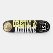 Skateboard DREAM & ACHIEVE Skate (Horz)