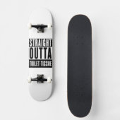 Skateboard Droit devant Toilettes Tissu Drôle Drôle Prepper C (Recto)