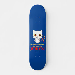 skateboard drôle "CUTE CAT"