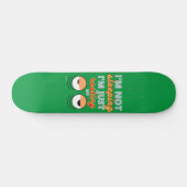 skateboard drôle "JE NE DORME PAS..." (Horz)