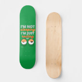 skateboard drôle "JE NE DORME PAS..." (Recto)