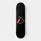 Skateboard Emprunter le chemin le moins suivi (Devant)