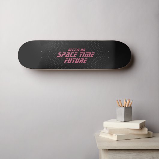 Skateboard Espace temps futur, écriture rose (Art mural (Horz))