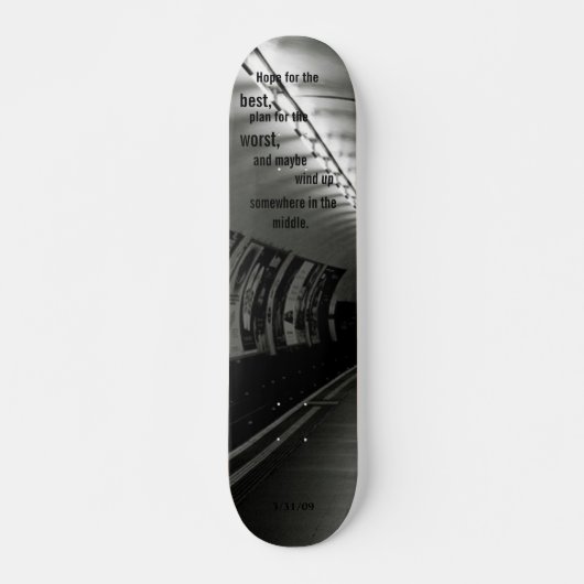 Skateboard Espoir pour, meilleur. - Customisé (Devant)