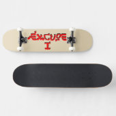 Skateboard Excusez-moi (Horz)