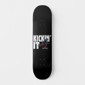 Skateboard Faire du Kickin It (Recto)