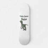 Skateboard Faites un bruit Velociraper (Devant)