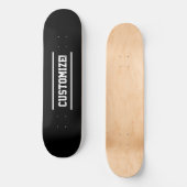 Skateboard Faites votre propre texte personnalisé noir et bla (Recto)