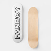 SKATEBOARD FANBOY (Recto)