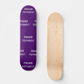 Skateboard Fier féministe (Recto)