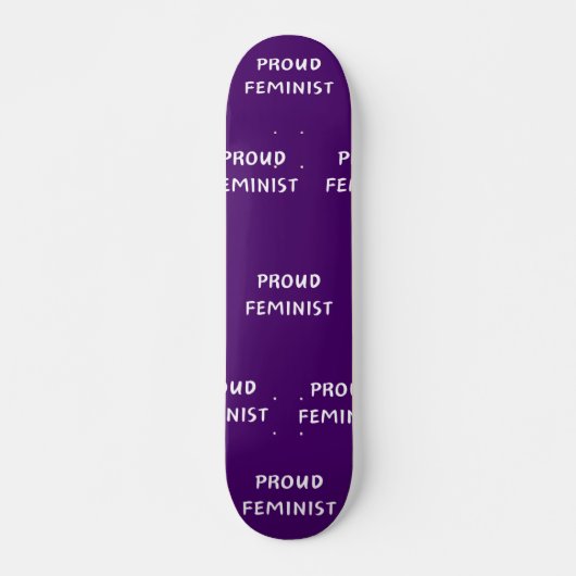 Skateboard Fier féministe (Devant)