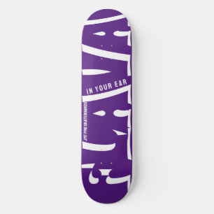Skateboard FLAVA DANS VOTRE EAR 8 Patins 1/2"