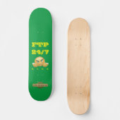 skateboard "FTP 24/7" (Voorkant)