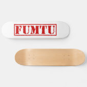 SKATEBOARD FUMTU (Horz)