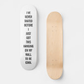 SKATEBOARD FUNNY SKATER HIPSTER WALL ART COOL (Recto)
