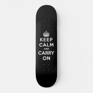 Skateboard Gardez le calme et continuez (conception noire)