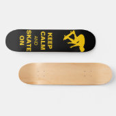 Skateboard Gardez le calme et patinez (Horz)