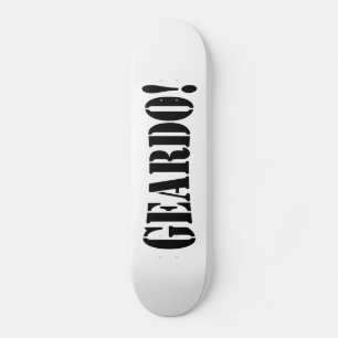 SKATEBOARD GEARDO !