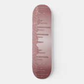 Skateboard Girly Cool Pink Rose Gold Glitter Sparkle Drips (Recto)