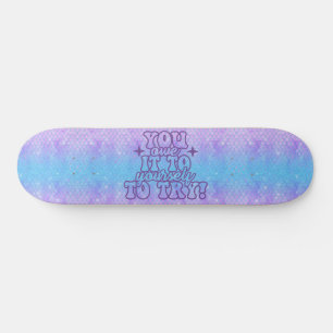 Skateboard Girly Glitter Mermaid Positive Wording