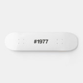 Skateboard Hashtag 1977 48 Anniversaire (Horz)