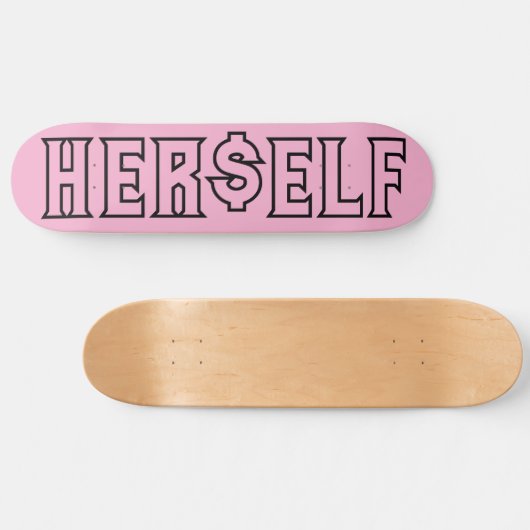 SKATEBOARD HER$ELF SKATEBOARDS (Horz)