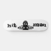 Skateboard Hit Man Skate (Horz)