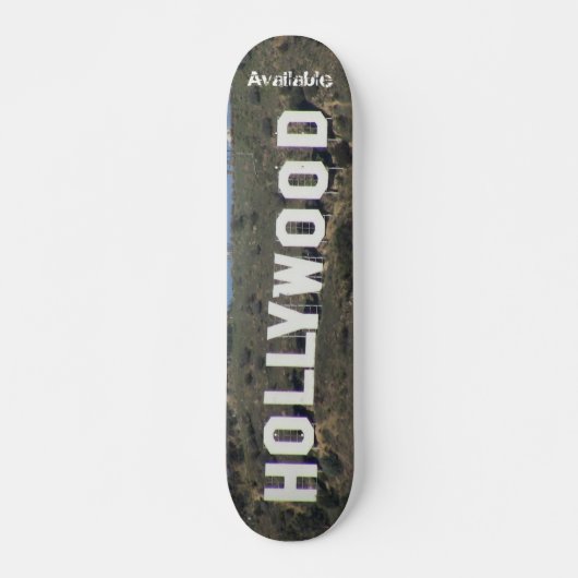Skateboard "Hollywood disponible était ennuyeux " (Devant)