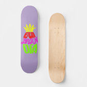 Skateboard Hoy es un buen día (Recto)