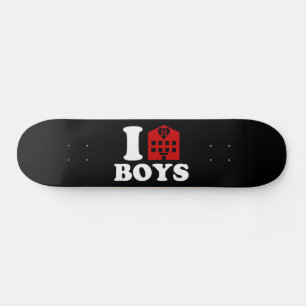 Skateboard I Love Hotel Boys