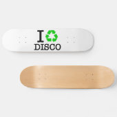 Skateboard I Recycle Disco (Horz)