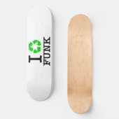 Skateboard I Recycle Funk (Recto)