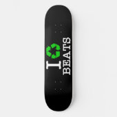 Skateboard I Recycle Les Beats (Recto)