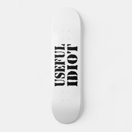 SKATEBOARD IDIOT UTILE (Recto)