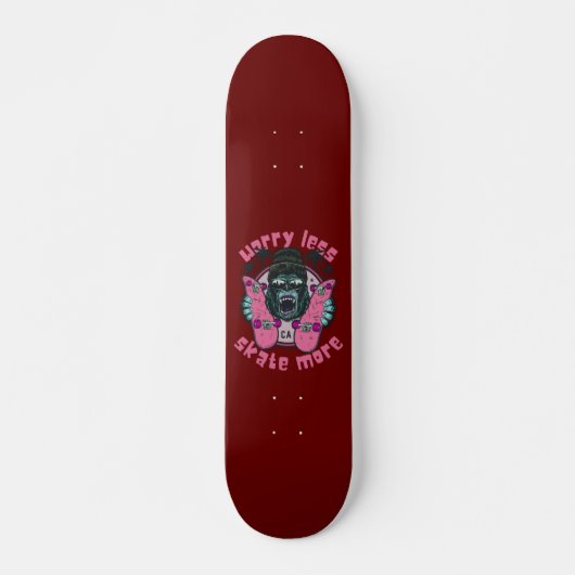 Skateboard INQUIÉTER MOINS DE SKATE PLUS d'édition gorille (Devant)
