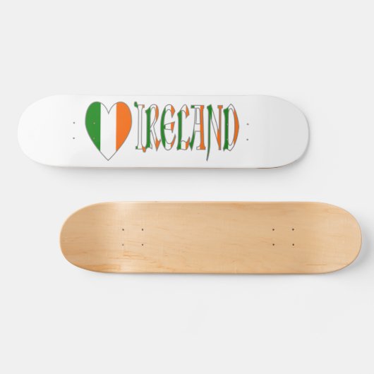 Skateboard Irish Flag Heart & Word Irlande (Horz)