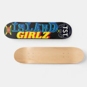 Skateboard ISLAND GIRLZ Skateboard, pont de 7 ¾ po (Horz)