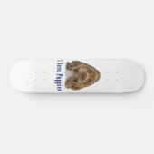 Skateboard J'adore les chiots (Horz)