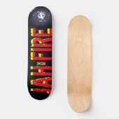 Skateboard JAH FIRE Skate (Recto)