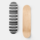Skateboard J'Aime Le Blanc Noir Et La Couleur Gris Design Gra (Recto)