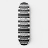 Skateboard J'Aime Le Blanc Noir Et La Couleur Gris Design Gra (Recto)