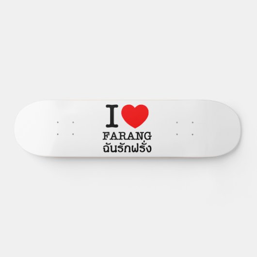 Skateboard J'aime les Farang (Horz)