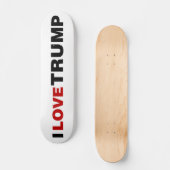 Skateboard J'aime Trump (Recto)