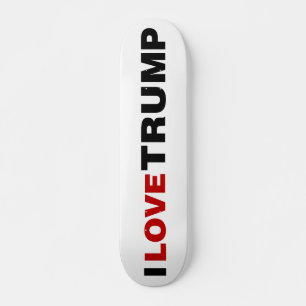 Skateboard J'aime Trump