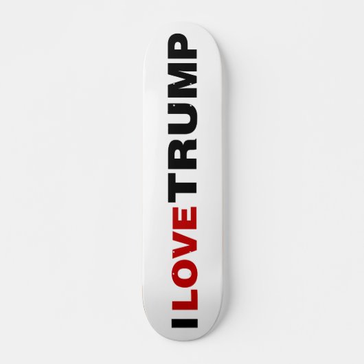 Skateboard J'aime Trump (Devant)