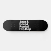 Skateboard Jazz & Soul & Funk & Hip hop (Horz)