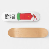 Skateboard Je suis en feu (Horz)