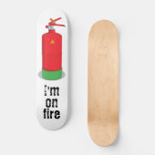 Skateboard Je suis en feu (Recto)