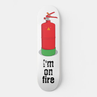 Skateboard Je suis en feu