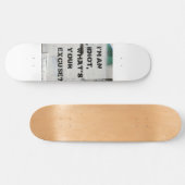 Skateboard Je suis un idiot (Horz)